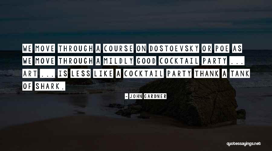 Dobrila Pavlovich Quotes By John Gardner Dobrila Pavlovich Quotes By John Gardner