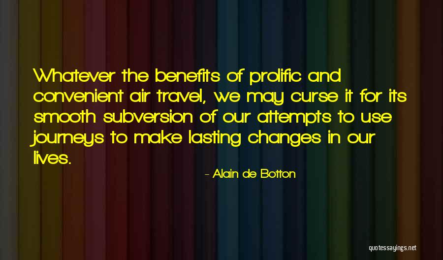 Dobrina Georgieva Quotes By Alain De Botton Dobrina Georgieva Quotes By Alain De Botton