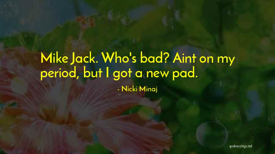 Dobrinka Encheva Quotes By Nicki Minaj Dobrinka Encheva Quotes By Nicki Minaj