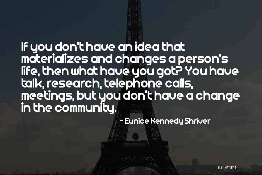 Dobrinka Kuzmanovic Quotes By Eunice Kennedy Shriver Dobrinka Kuzmanovic Quotes By Eunice Kennedy Shriver