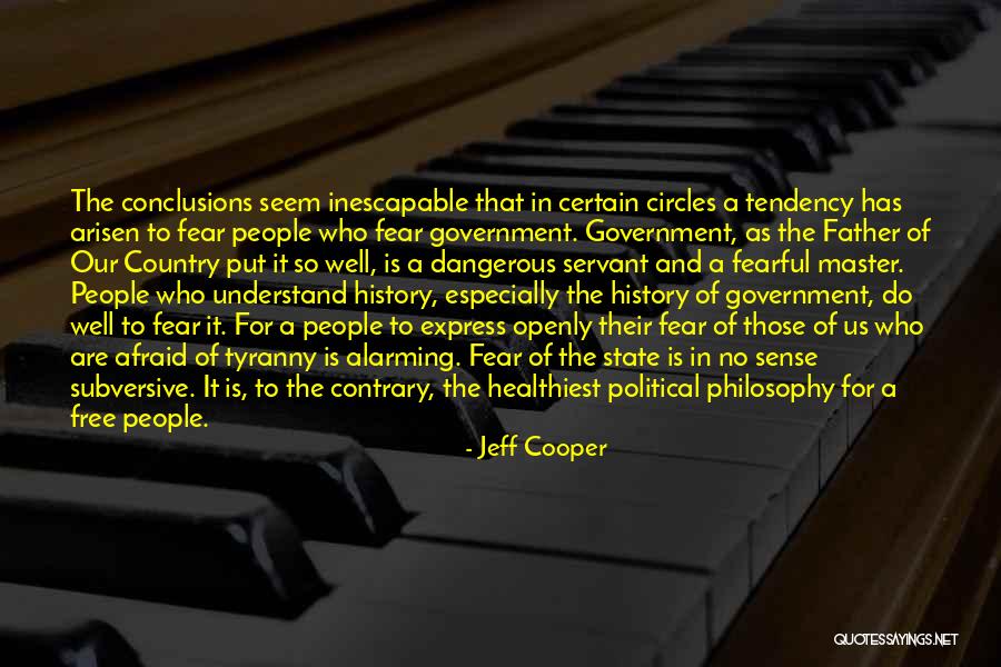 Dobrivoje Quotes By Jeff Cooper