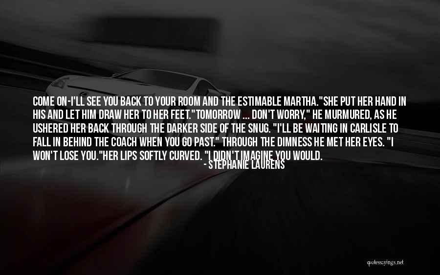 Dobromilice Quotes By Stephanie Laurens Dobromilice Quotes By Stephanie Laurens