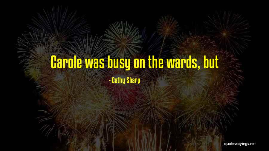 Dobronravov Fedor Quotes By Cathy Sharp Dobronravov Fedor Quotes By Cathy Sharp