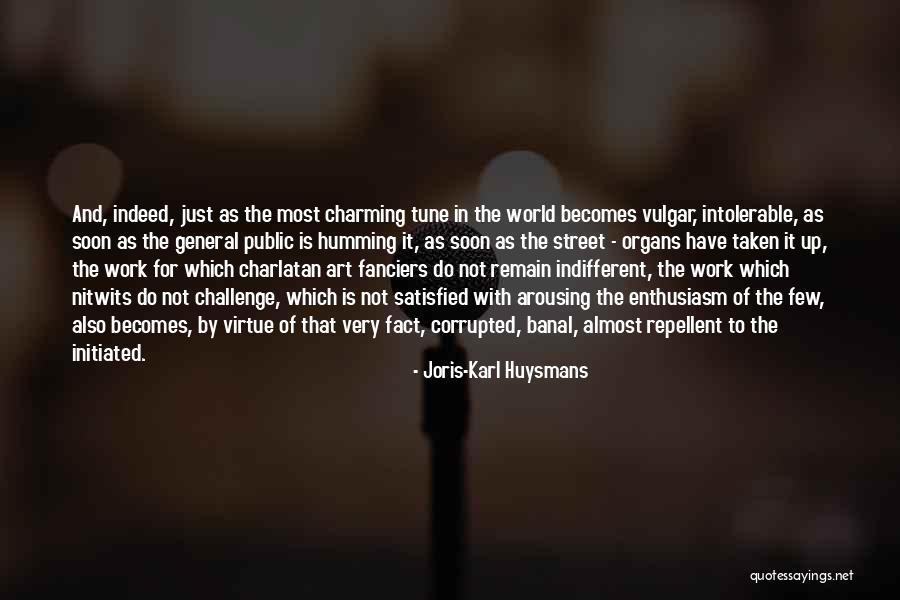 Dobrota Privatni Quotes By Joris-Karl Huysmans Dobrota Privatni Quotes By Joris-Karl Huysmans