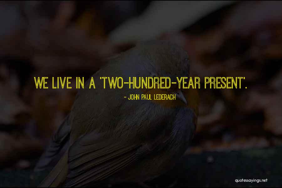 Dobry Sennik Quotes By John Paul Lederach Dobry Sennik Quotes By John Paul Lederach
