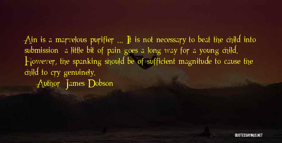 Dobson Quotes By James Dobson