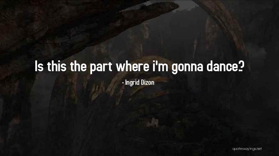 Dobuko Quotes By Ingrid Dizon Dobuko Quotes By Ingrid Dizon