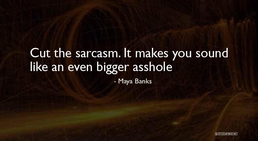 Dobutamina Quotes By Maya Banks Dobutamina Quotes By Maya Banks