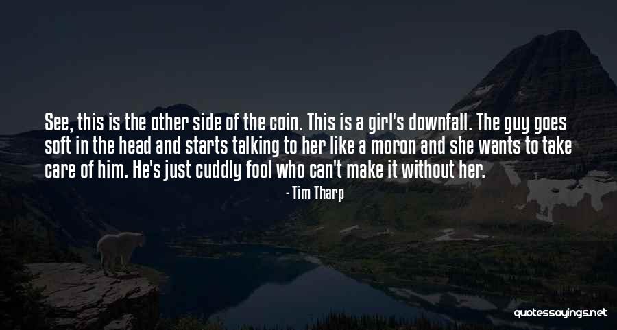 Doby Gillis Quotes By Tim Tharp Doby Gillis Quotes By Tim Tharp