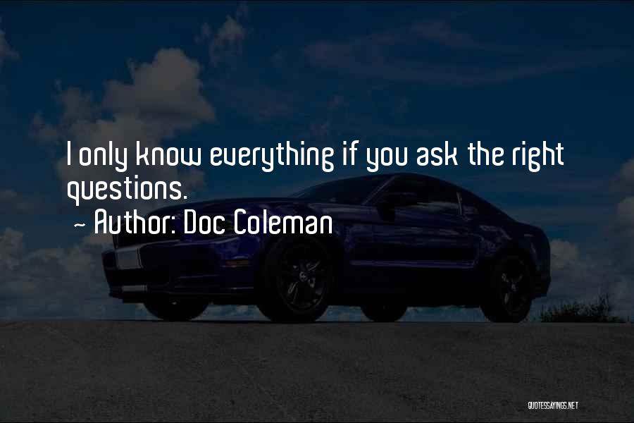 Doc Coleman Quotes 2238380