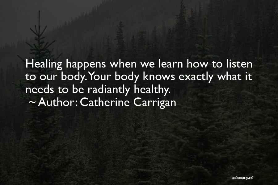 Doc Counsilman Quotes By Catherine Carrigan