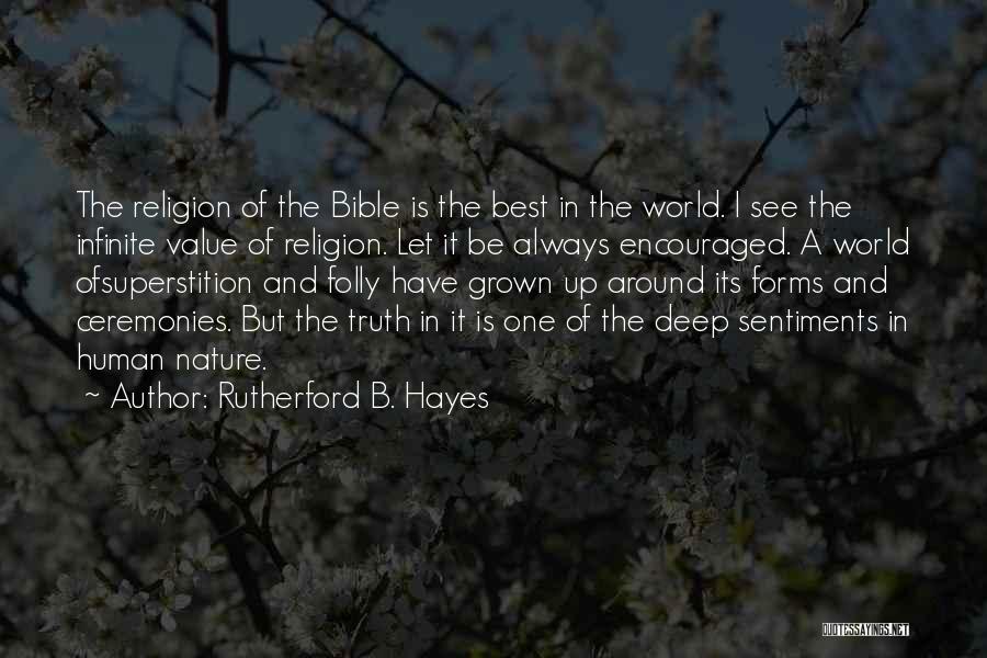 Doc Counsilman Quotes By Rutherford B. Hayes