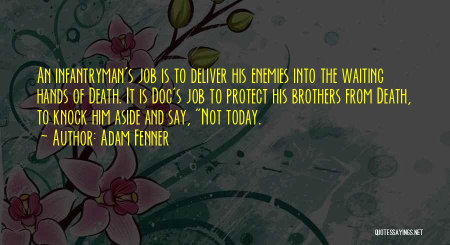 Doc Quotes By Adam Fenner