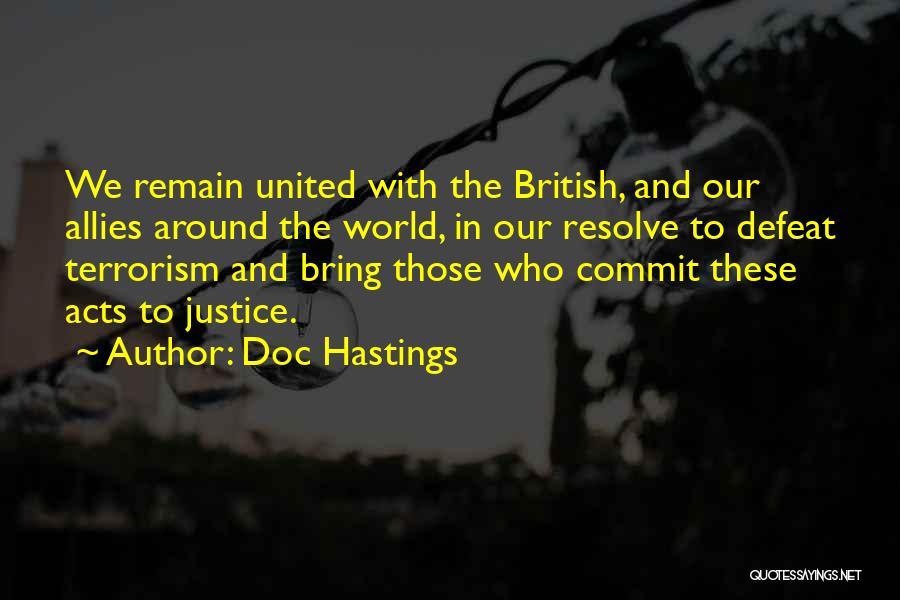 Doc Quotes By Doc Hastings