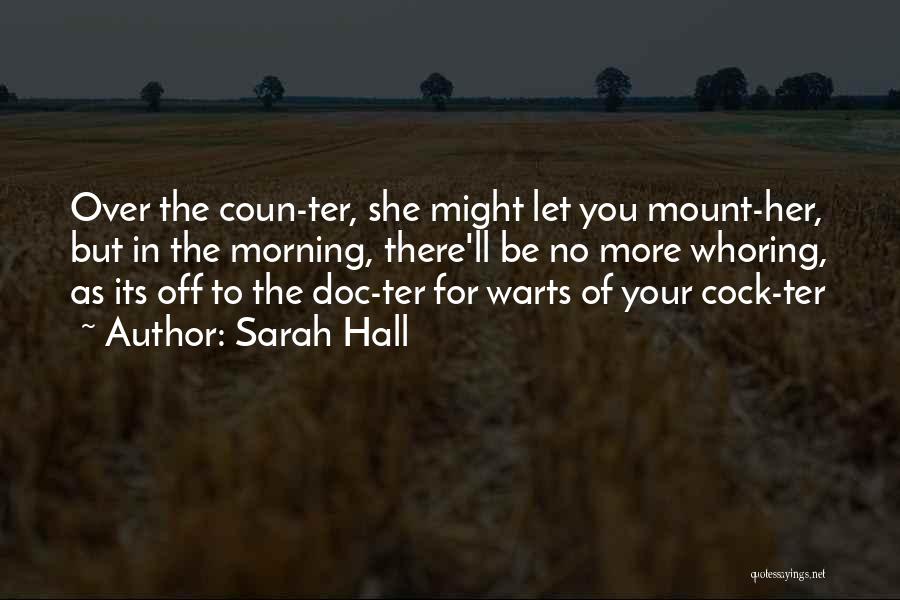 Doc Quotes By Sarah Hall