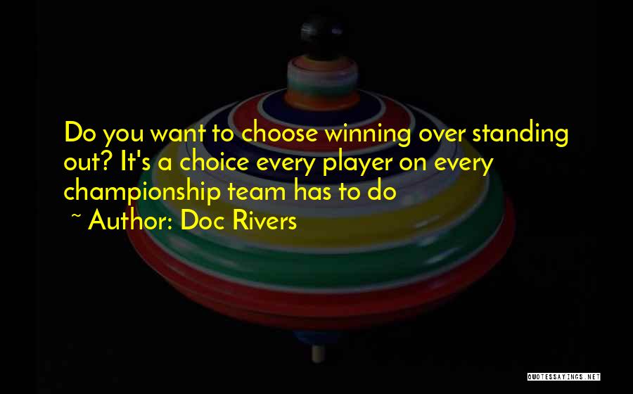 Doc Rivers Quotes 1347054