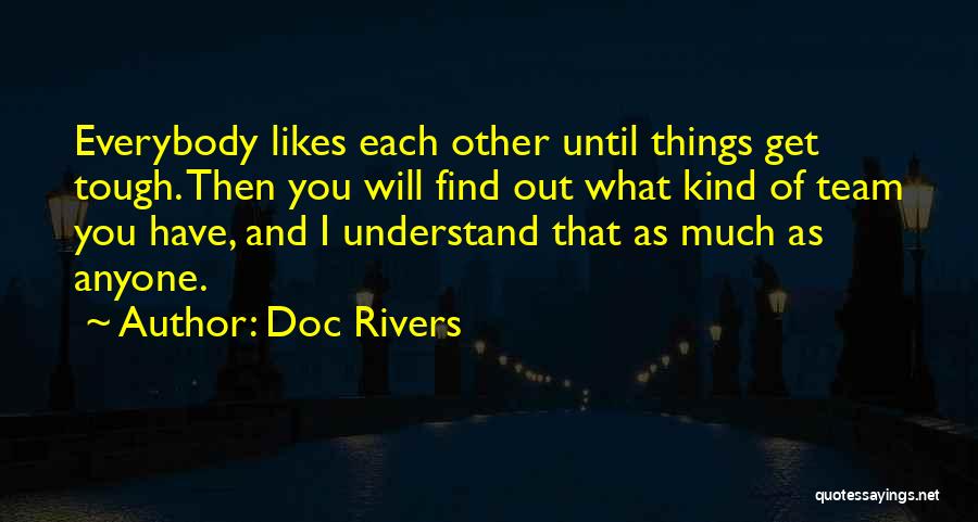 Doc Rivers Quotes 2031654