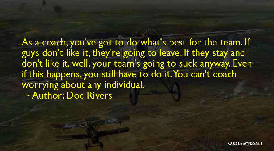Doc Rivers Quotes 792612
