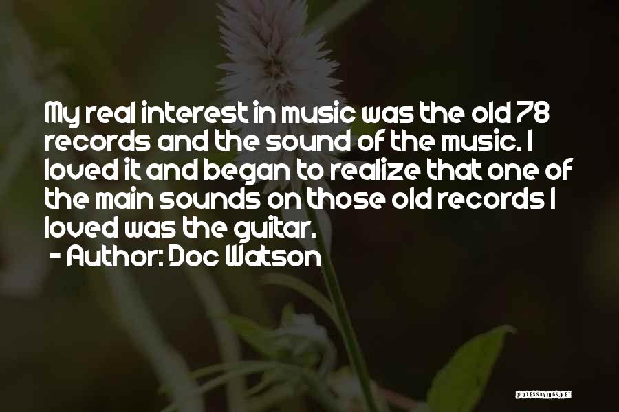 Doc Watson Quotes 1571595