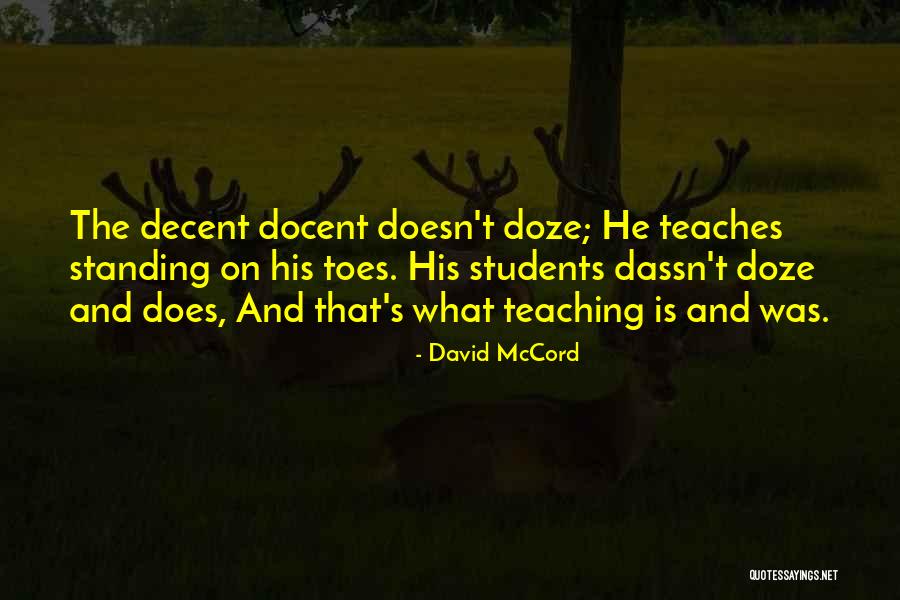 Docent Quotes By David McCord Docent Quotes By David McCord