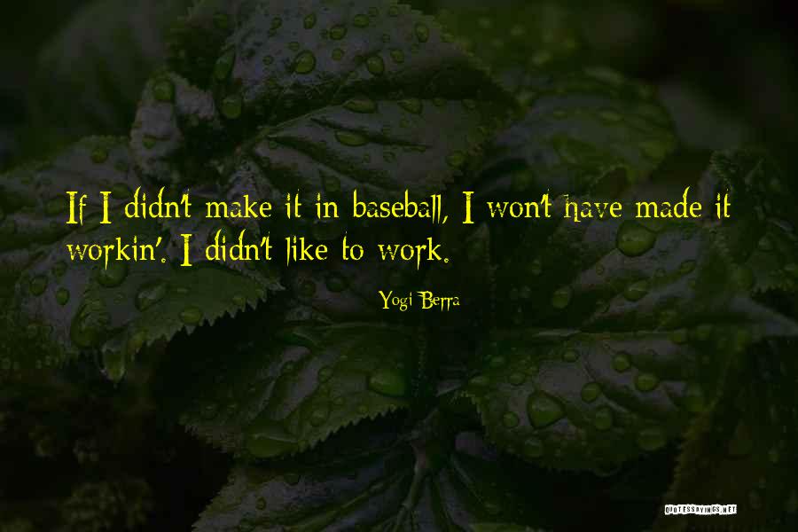 Docenti Quotes By Yogi Berra Docenti Quotes By Yogi Berra