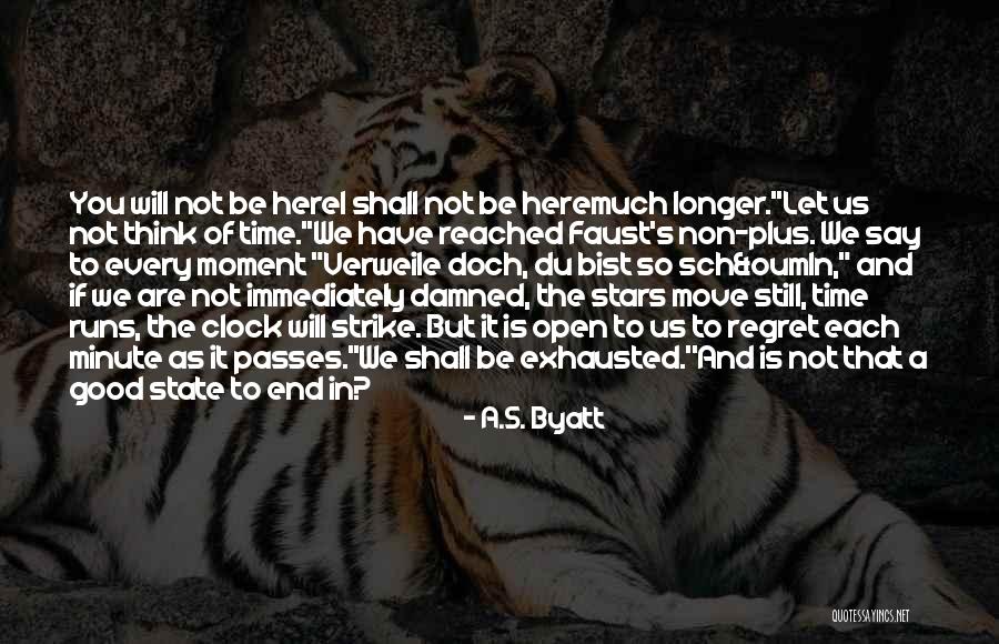 Doch Quotes By A.S. Byatt Doch Quotes By A.S. Byatt