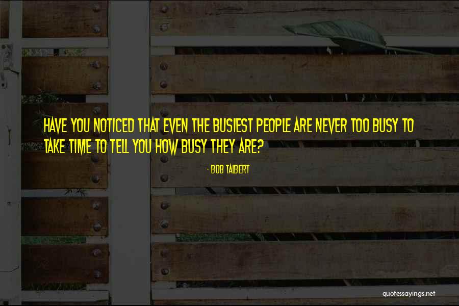 Dochters Leyers Quotes By Bob Talbert Dochters Leyers Quotes By Bob Talbert