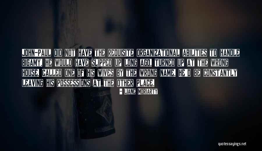 Docierarka Quotes By Liane Moriarty Docierarka Quotes By Liane Moriarty