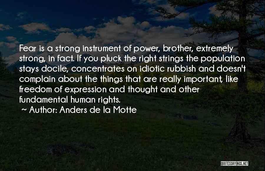 Docile Quotes By Anders De La Motte