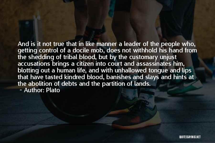 Docile Quotes By Plato