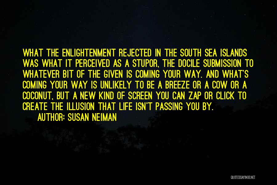 Docile Quotes By Susan Neiman