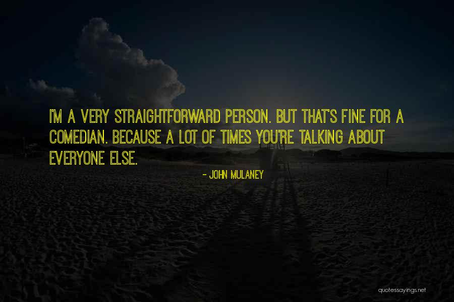 Docility To The Holy Spirit Quotes By John Mulaney Docility To The Holy Spirit Quotes By John Mulaney