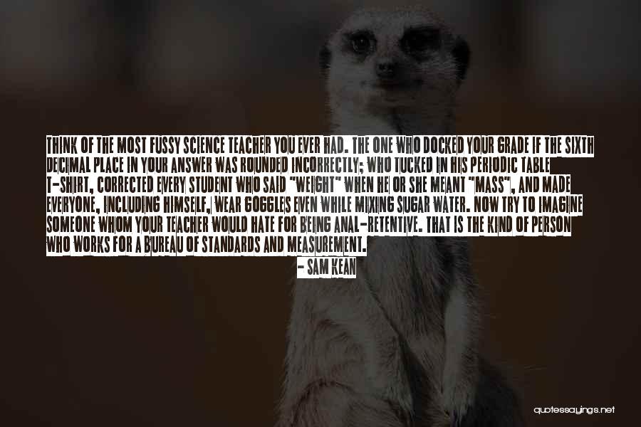 Docked Quotes By Sam Kean Docked Quotes By Sam Kean