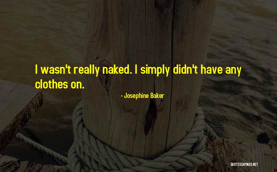 Dockendale Quotes By Josephine Baker Dockendale Quotes By Josephine Baker