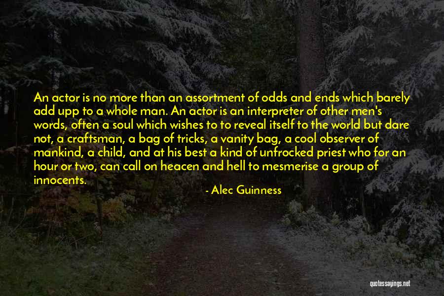 Dockendorff Guns Quotes By Alec Guinness Dockendorff Guns Quotes By Alec Guinness