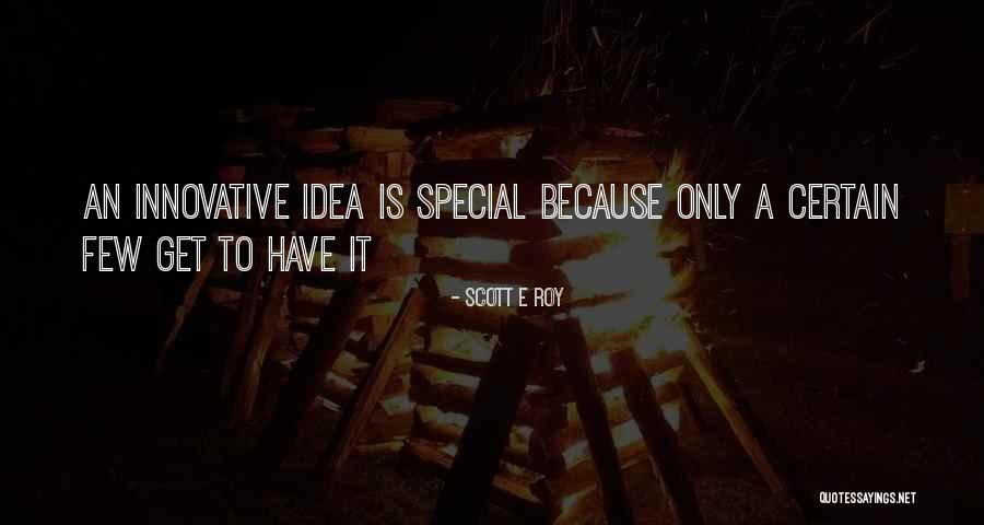 Dockendorff Guns Quotes By Scott E Roy Dockendorff Guns Quotes By Scott E Roy