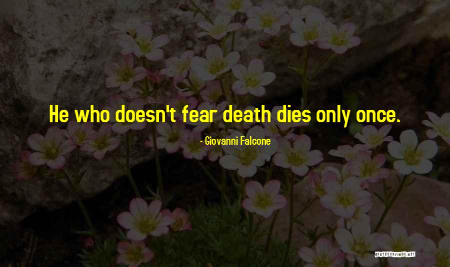 Dockens Kennels Quotes By Giovanni Falcone