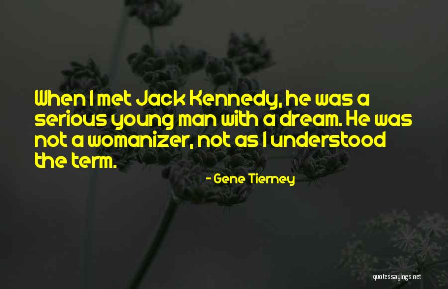 Dockett Redskins Quotes By Gene Tierney Dockett Redskins Quotes By Gene Tierney