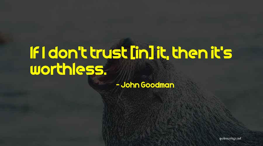 Docking Stations Quotes By John Goodman Docking Stations Quotes By John Goodman