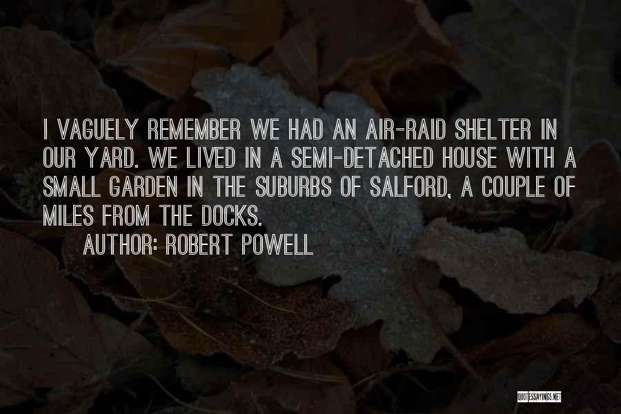 Docks Quotes By Robert Powell