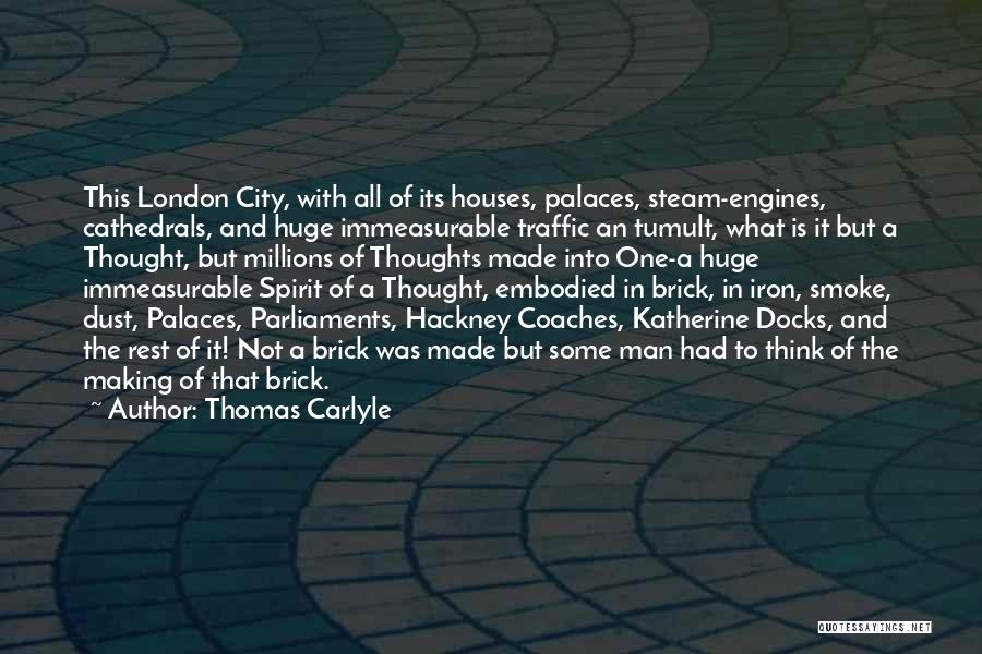 Docks Quotes By Thomas Carlyle