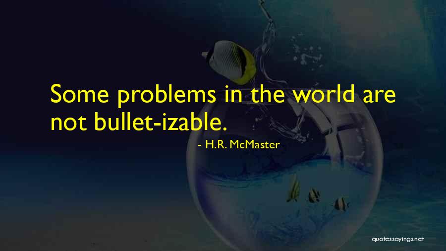 Dockstader Fresno Quotes By H.R. McMaster Dockstader Fresno Quotes By H.R. McMaster