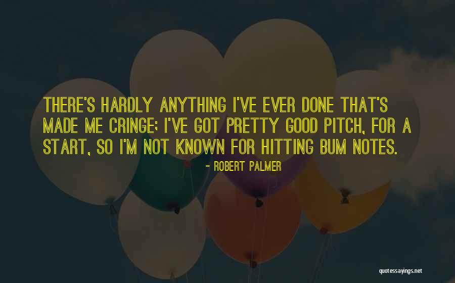 Dockyard Glassworks Quotes By Robert Palmer Dockyard Glassworks Quotes By Robert Palmer