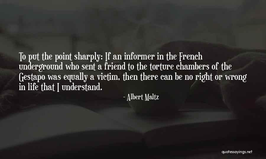 Docs Quotes By Albert Maltz