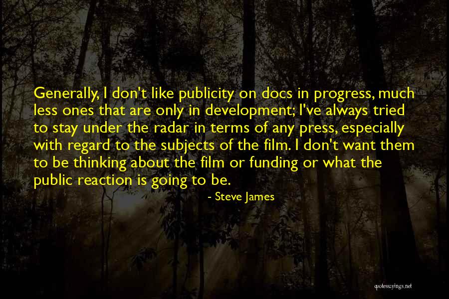 Docs Quotes By Steve James