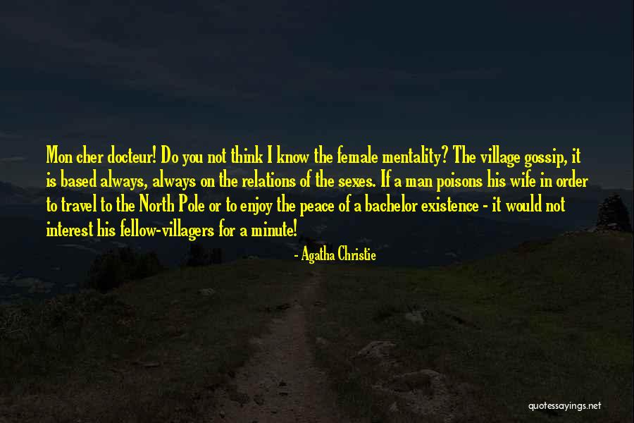 Docteur Quotes By Agatha Christie Docteur Quotes By Agatha Christie