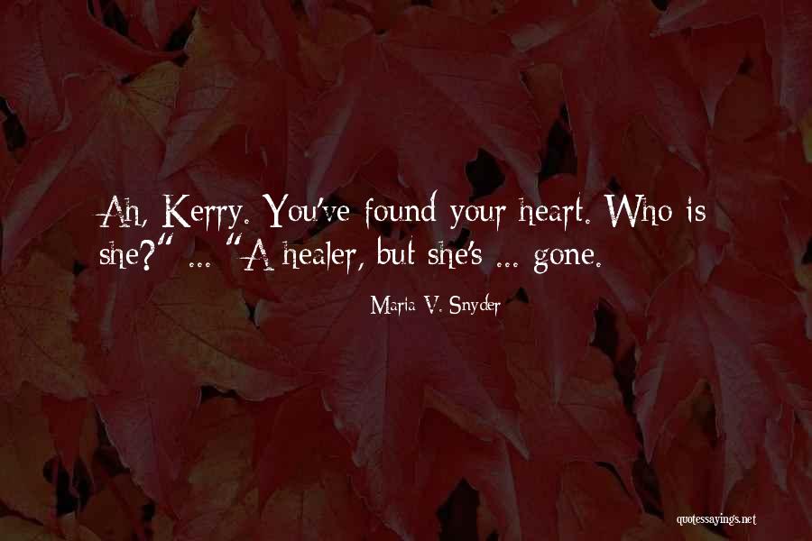 Docteurs Mersch Quotes By Maria V. Snyder Docteurs Mersch Quotes By Maria V. Snyder