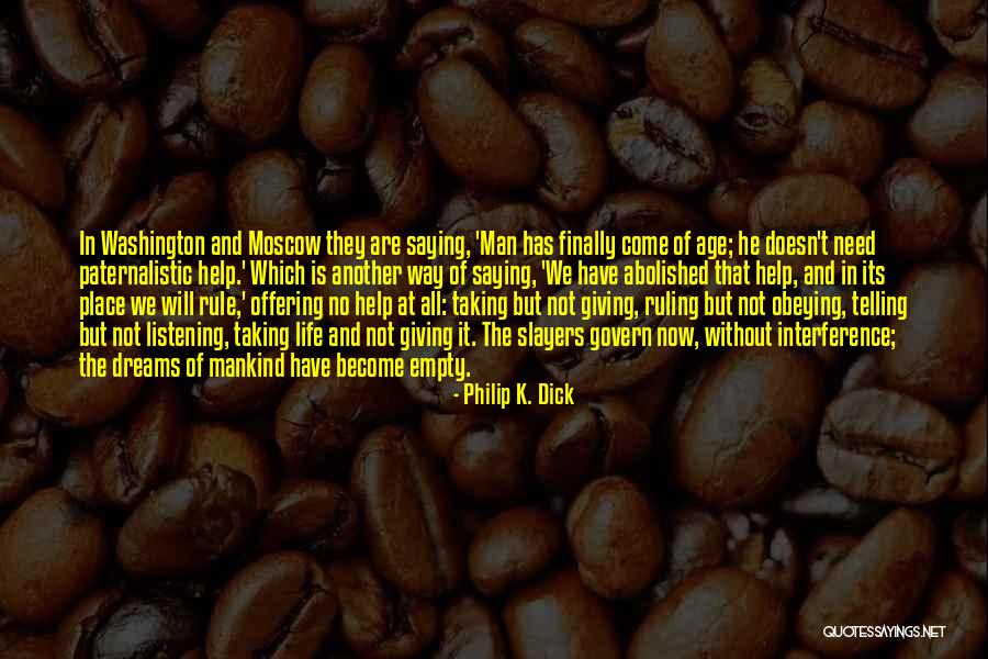 Doctine Quotes By Philip K. Dick Doctine Quotes By Philip K. Dick