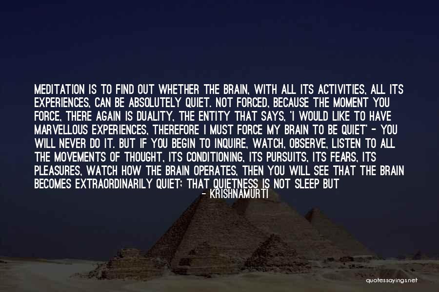 Doctor Cornish Quotes By Krishnamurti Doctor Cornish Quotes By Krishnamurti