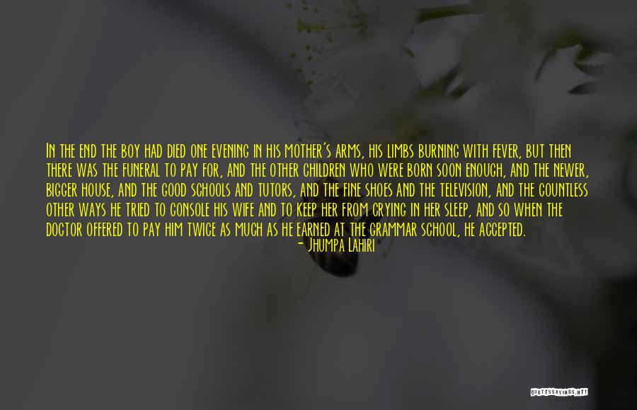 Doctor House Quotes By Jhumpa Lahiri
